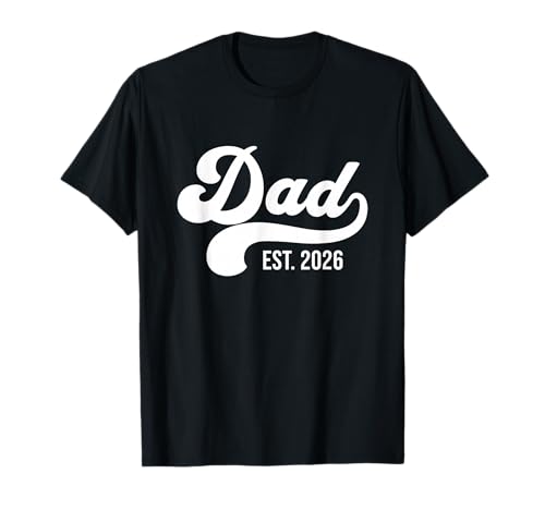 Dad Est. 2026 Logo New Dad 2026 Expect Baby 2026 Vatertag T-Shirt Dad Est. 2026 Logo New Dad 2026 Expect Baby 2026 Vatertag T-Shirt von Dad Est 2026 Fathers Day New Dad Gift