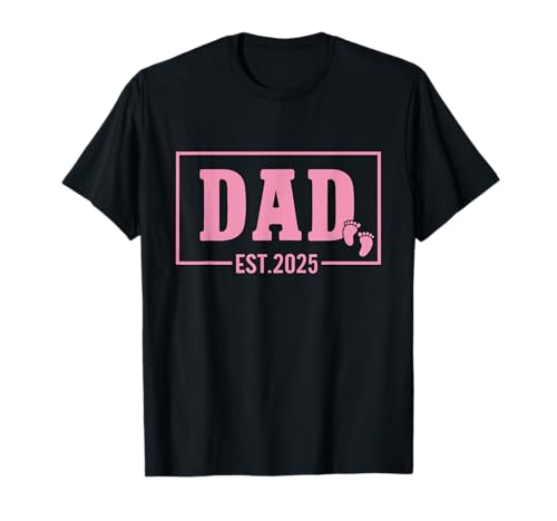 Vater gegründet Est 2025 Mädchen Neugeborener Papa Vater T-Shirt Vater gegründet Est 2025 Mädchen Neugeborener Papa Vater T-Shirt von Dad Established Est 2025 The Newborn Corner