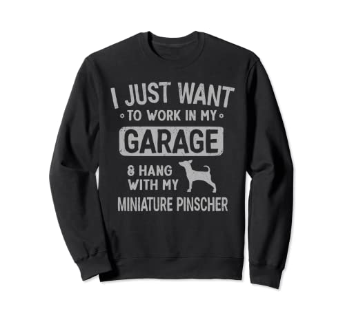 Lustige Miniatur Pinscher Dad Garage Männer Hang With Sweatshirt von Dad Miniature Pinscher Pet Lovers