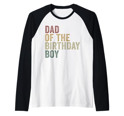 Dad of The Birthday Boy Lustiger Vatergeburtstag im Retro-Look Raglan Dad of The Birthday Boy Lustiger Vatergeburtstag im Retro-Look Raglan von Dad Of The Birthday Boy