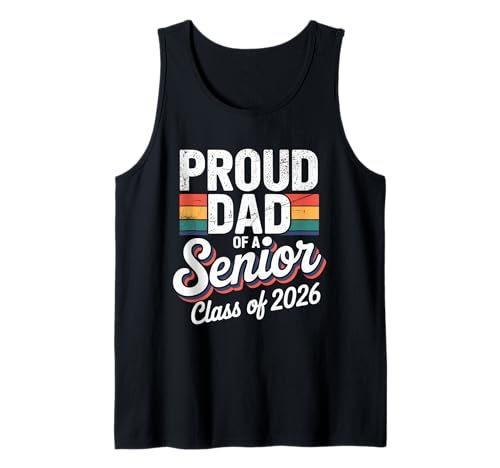 Herren Papa Senior 2026 Stolzer Vater Einer Klasse von Absolventen 2026 Tank Top Herren Papa Senior 2026 Stolzer Vater Einer Klasse von Absolventen 2026 Tank Top von Dad Senior 2026 Vibes