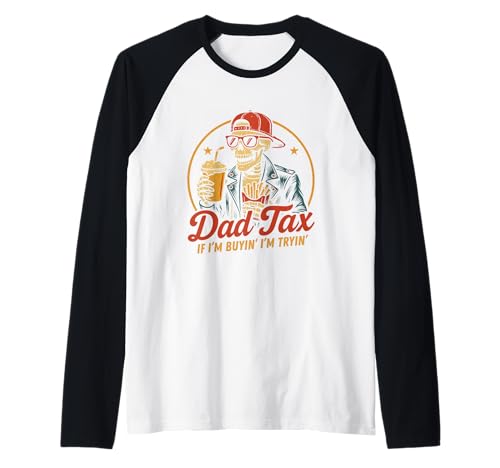 Herren Dad Tax If I'm Buyin' I'm Tryin' Funny Father's Day Raglan Herren Dad Tax If I'm Buyin' I'm Tryin' Funny Father's Day Raglan von Dad Tax If I'm Buyin' I'm Tryin' Fathers Day