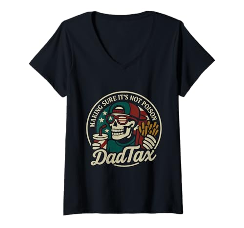 Damen Dad Tax Making Sure It's Not Poison Amerikanische Flagge Skelett T-Shirt mit V-Ausschnitt Damen Dad Tax Making Sure It's Not Poison Amerikanische Flagge Skelett T-Shirt mit V-Ausschnitt von Dad Tax Making Sure It's Not Poison Skeleton Dad