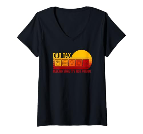 Damen Dad Tax Making Sure It's Not Poison T-Shirt mit V-Ausschnitt Damen Dad Tax Making Sure It's Not Poison T-Shirt mit V-Ausschnitt von Dad Tax Making Sure It's Not Poison