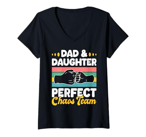 Damen Dad and Daughter Perfect Chaos Team Funny Family T-Shirt mit V-Ausschnitt Damen Dad and Daughter Perfect Chaos Team Funny Family T-Shirt mit V-Ausschnitt von Dad and Daughter Chaos Team Funny Family Gift