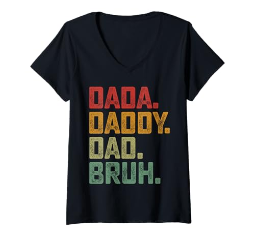 Damen Dada Daddy Dad Bruh Vatertag Lustiges Dad Bruh Shirt 2025 T-Shirt mit V-Ausschnitt von Dada Daddy Dad Bruh Fathers Day Gifts