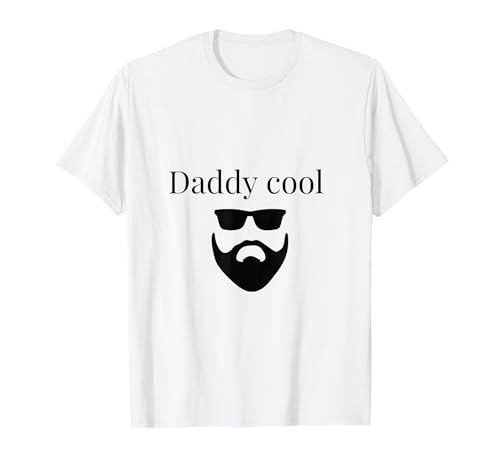 Herren Daddy Cool mit Sonnenbrille für dich T-Shirt Herren Daddy Cool mit Sonnenbrille für dich T-Shirt von Daddy Cool Outfits 2023