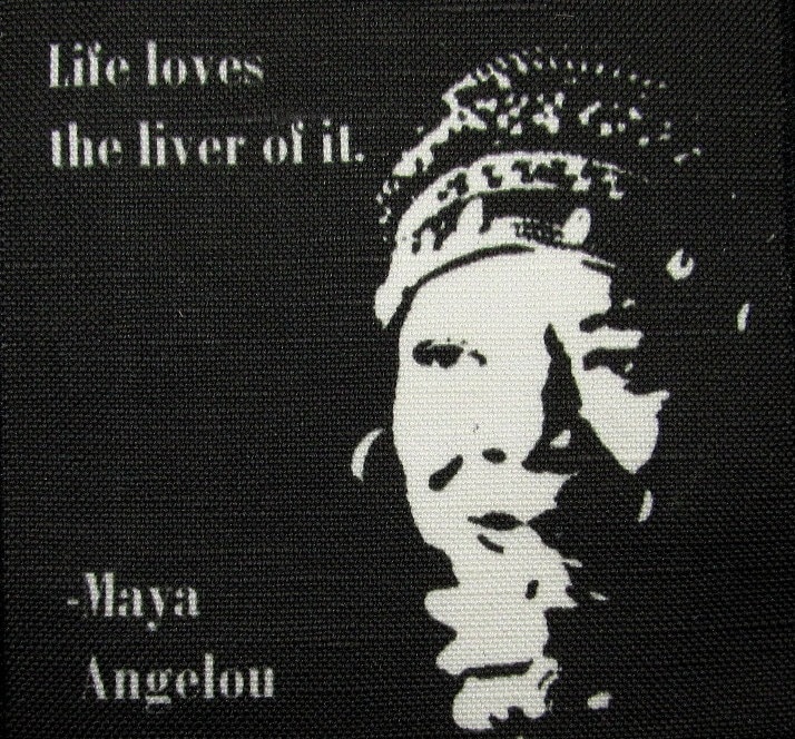 Maya Angelou - Live & Love Life Gedruckter Aufnäher Zum Aufnähen von DaddyoFattyo