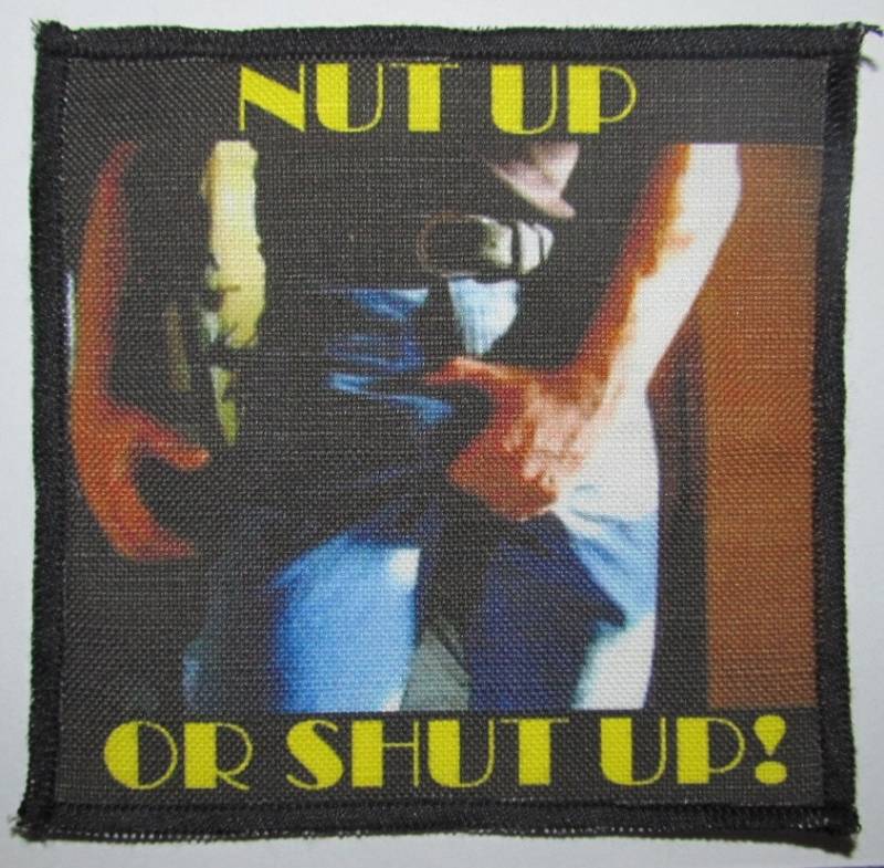 Sew On Patch - Nuss Gedruckt Oder Shut Up Dies Ziemlich Sagt Alles P19 von DaddyoFattyo