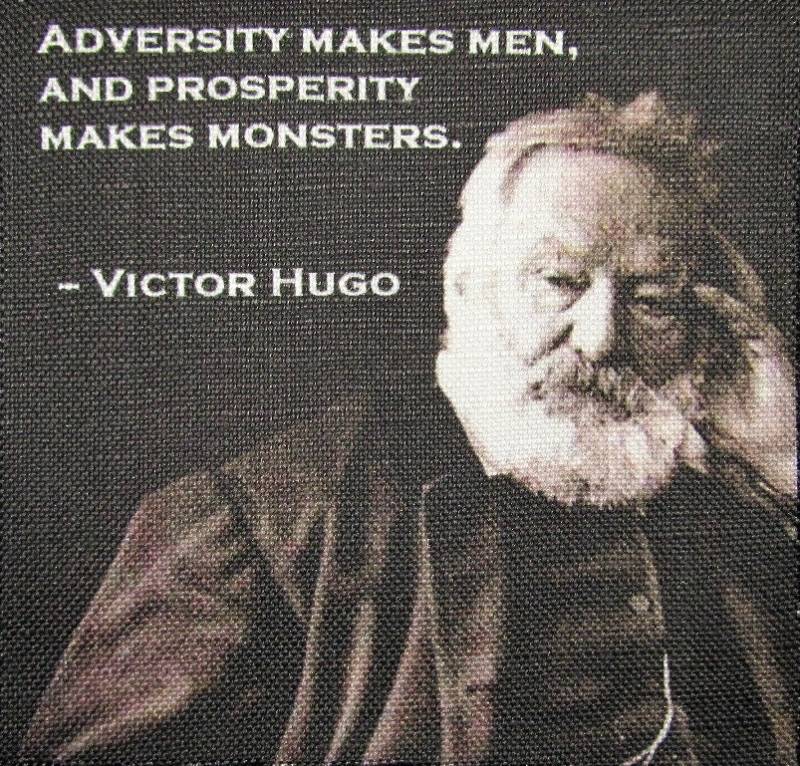 Victor Hugo Quote - Dont Want It Too Easy Aufnäher Mit Zum Aufnähen von DaddyoFattyo