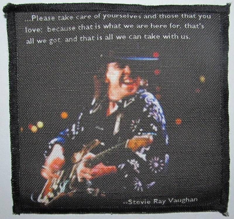 stevie Ray Vaughan Quote - Family Aufnäher Zum Aufnähen Weste, Tasche, Rucksack, Jacke P21 von DaddyoFattyo