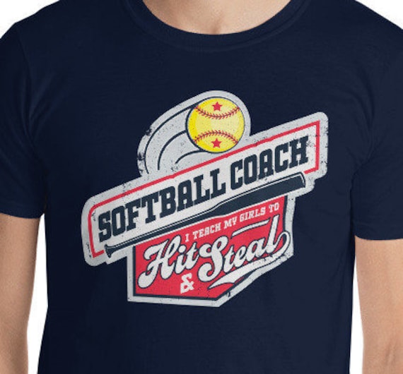 Softball-Coach Lehre Ich Meine Mädchen Zu Schlagen Und Stehlen Shirt, Lustige Softball Coach Geschenk, Lehren Sie Kinder Papa von DaedalusLtd