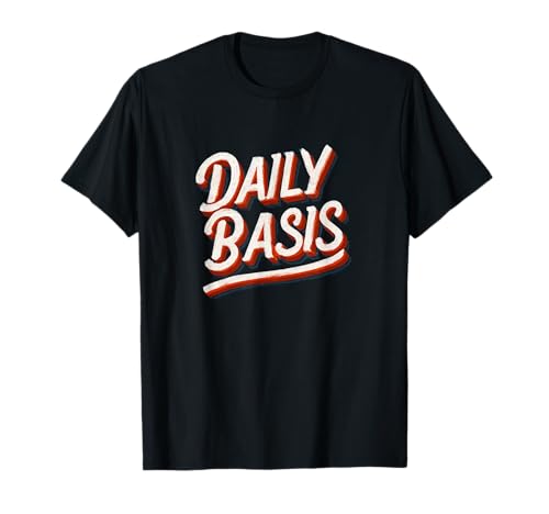 Lustiges Daily Basis Statement Kostüm für Jungen und Mädchen T-Shirt Lustiges Daily Basis Statement Kostüm für Jungen und Mädchen T-Shirt von Daily Basis Outfit