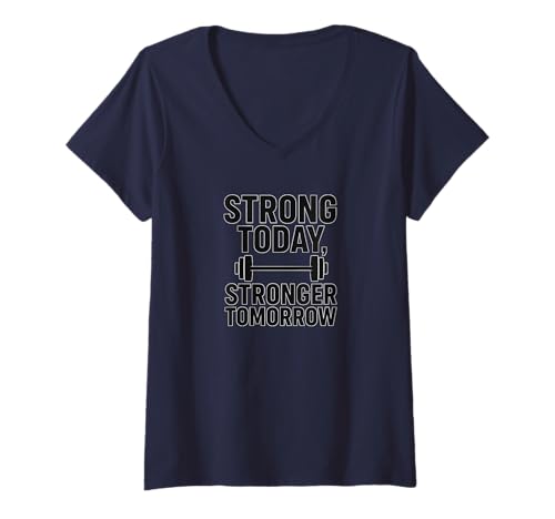 Damen Heute stark, Morgen stark, Fitness, Motivation, Design T-Shirt mit V-Ausschnitt Damen Heute stark, Morgen stark, Fitness, Motivation, Design T-Shirt mit V-Ausschnitt von Daily Grind Fitness Vibes