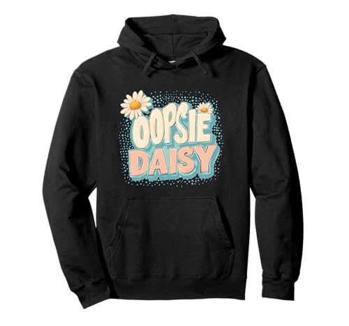Girly Daisy Graphic Kostüm mit lustigem Spruch Pullover Hoodie Girly Daisy Graphic Kostüm mit lustigem Spruch Pullover Hoodie von Daisies Outfit