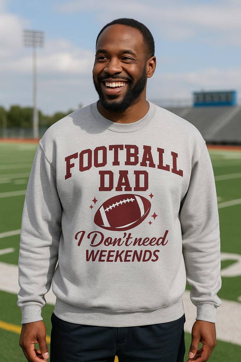 Football Dad Sweatshirt | Funny Sports Shirt I Don't Need Weekends American Gift For Fathers Game Day Outfit Football Dad Sweatshirt | Funny Sports Shirt I Don't Need Weekends American Gift For Fathers Game Day Outfit von DaisyDreamersClub
