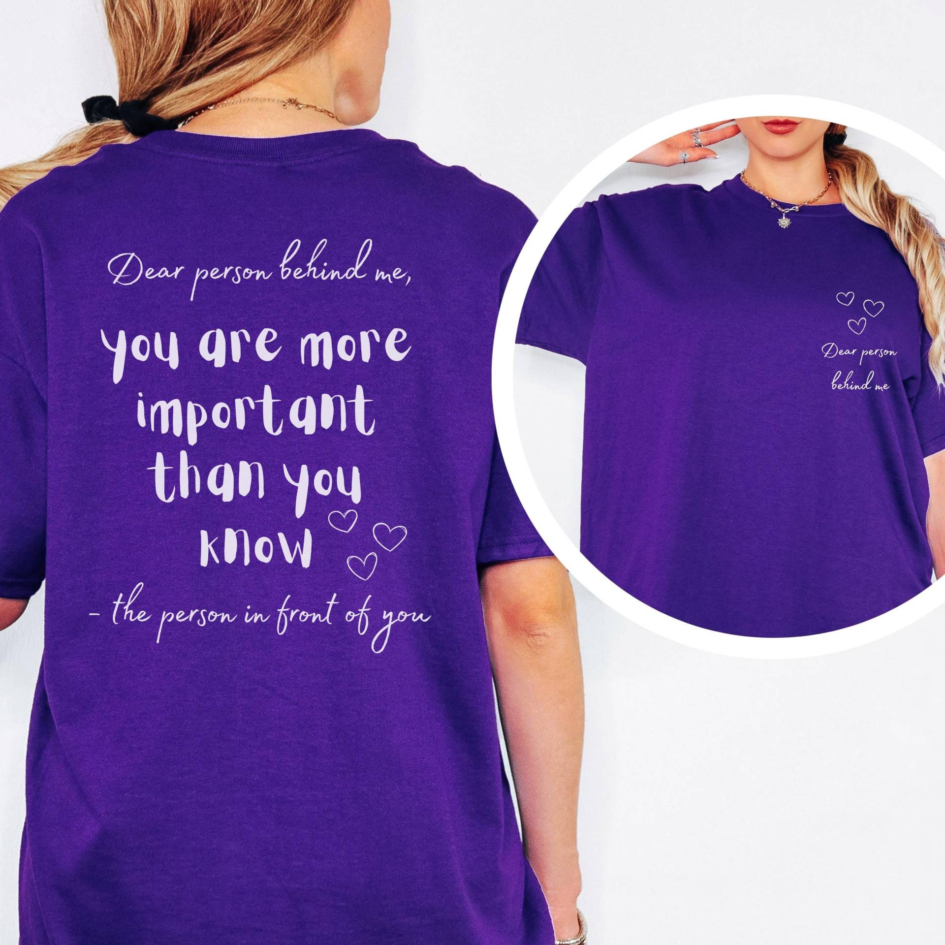 Dear Person Behind Me Shirt | You Are Important Spruch Positiv Message Motivational Quotes Rücken Geschenkidee Freundschaft Motivation Dear Person Behind Me Shirt | You Are Important Spruch Positiv Message Motivational Quotes Rücken Geschenkidee Freundschaft Motivation von DaliNaya