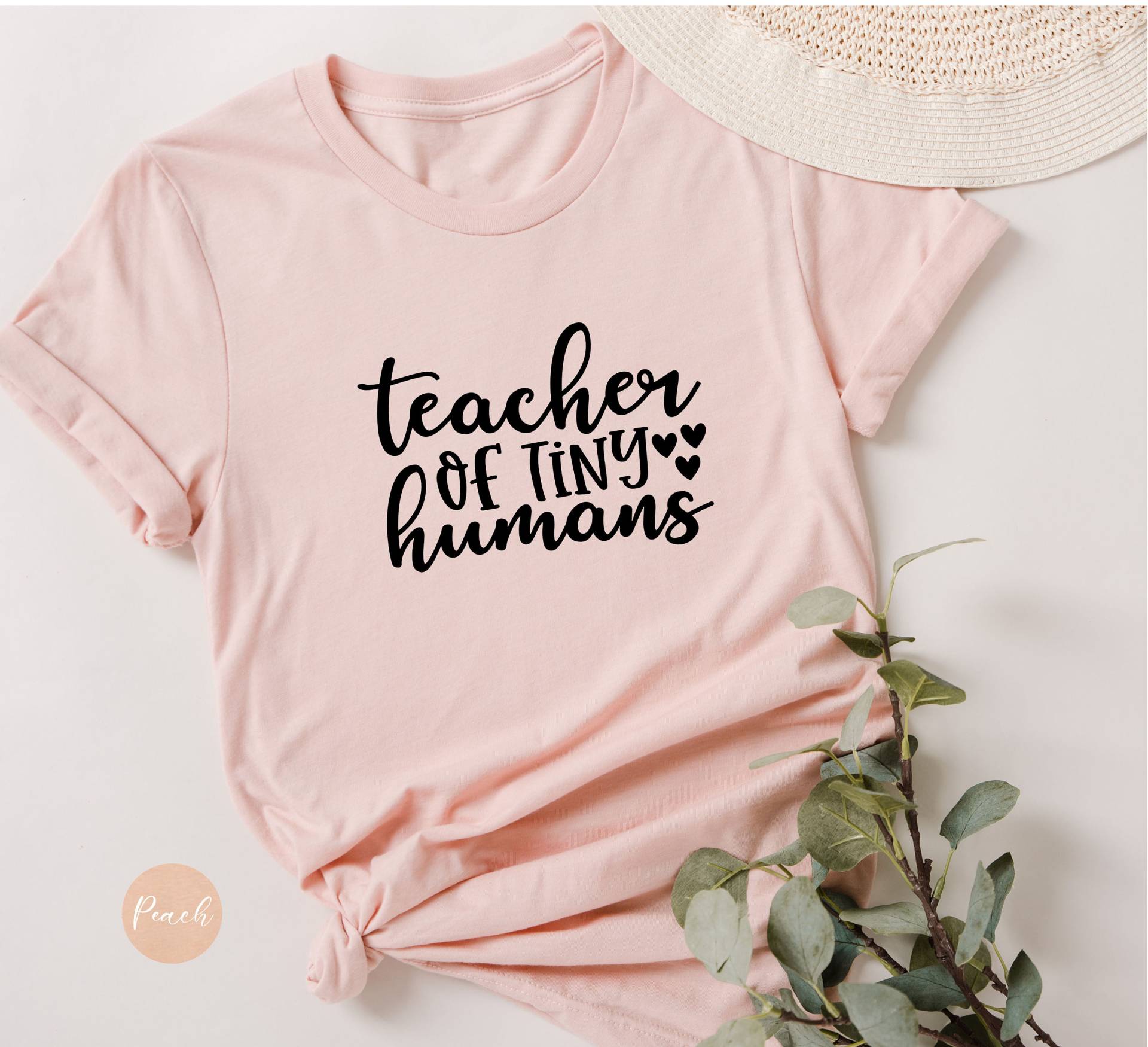 Lehrer Der Kleinen Menschen, Inspirierendes T-Shirt, Shirts Für Frauen Shirt, Geschenk, Wertschätzung von DalinCustomShirts
