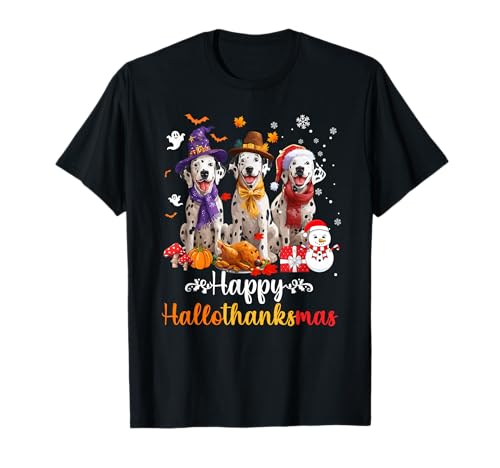 Dalmatiner für Herren und Damen, Weihnachten, Halloween, Erntedankfest T-Shirt von Dalmatian Happy Hallothankmas Holiday Dog