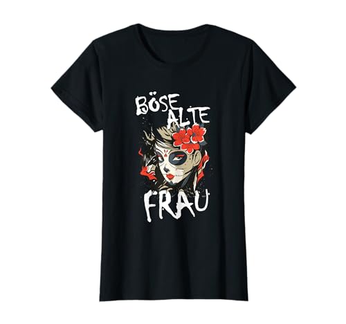 Damen Böse Alte Frau Totenkopf Damen Skull Damen T-Shirt von Damen Biker Skull Totenkopf Designs