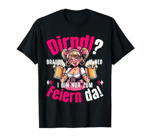 Lustiges Mädchen Tracht Dirndl Passend für Oktoberfest T-Shirt von Damen Dirndl für Oktoberfest Design
