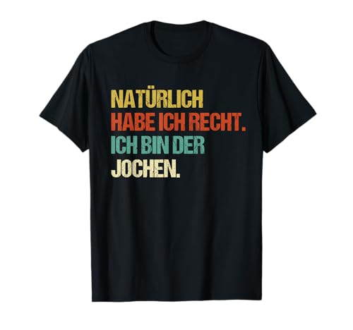 JOCHEN TShirt Lustiger Spruch Vorname Männer Name T-Shirt von Männer Vornamen Designs & Namen