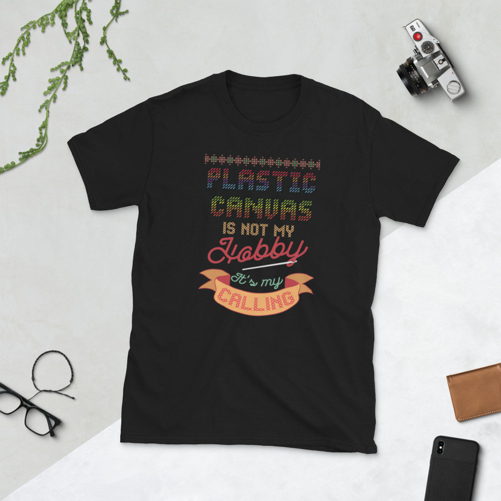 Plastik Canvas Ist Nicht Mein Hobby, Es Ziel Kurzarm Unisex T-Shirt Plastik Canvas Ist Nicht Mein Hobby, Es Ziel Kurzarm Unisex T-Shirt von DancingDolphinCrafts