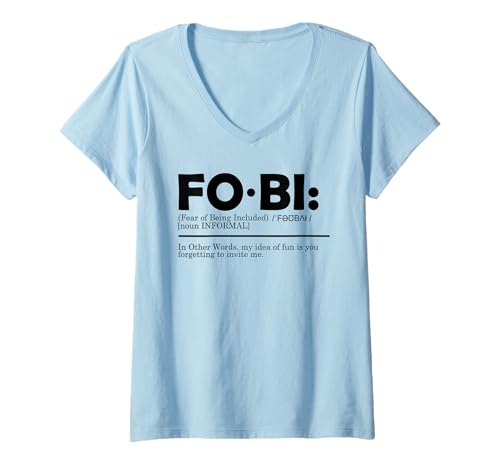 Damen FOBI Definition | Fear of Being Included | Cynicism T-Shirt mit V-Ausschnitt von Dark Humor Introvert Apparel