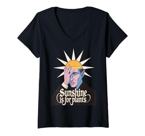 Damen Lustiger Vampir Spruch Sunshine is for Plants Sarkastic Gag T-Shirt mit V-Ausschnitt Damen Lustiger Vampir Spruch Sunshine is for Plants Sarkastic Gag T-Shirt mit V-Ausschnitt von Dark Humor Quote Gothic Style Vampire Sarcasm Pun