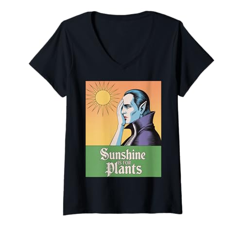 Damen Lustiger Vampir Spruch Sunshine is for Plants Sarkastic Gag T-Shirt mit V-Ausschnitt Damen Lustiger Vampir Spruch Sunshine is for Plants Sarkastic Gag T-Shirt mit V-Ausschnitt von Dark Humor Quote Gothic Style Vampire Sarcasm Pun