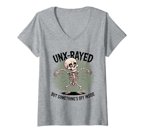 Damen UNX-Rayed Lustiges Skelett Mental Health Humor T-Shirt mit V-Ausschnitt von Dark Humor Skeleton Xray Halloween Skeleton Mood