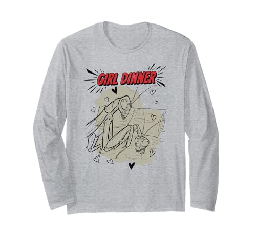 Girl Dinner | Lustige Gottesanbeterin - sarkastisch Langarmshirt Girl Dinner | Lustige Gottesanbeterin - sarkastisch Langarmshirt von Dark Humor Viral Trends