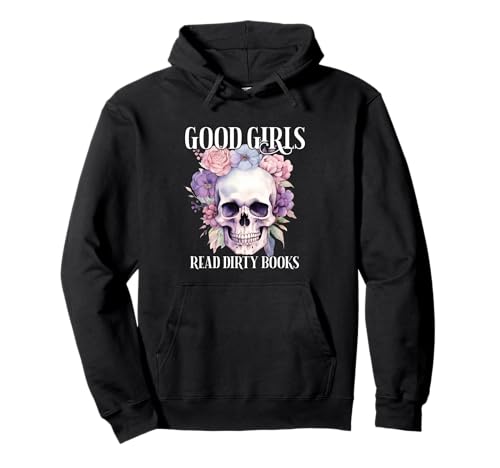 Gute Mädchen lesen schmutzige Bücher Pullover Hoodie Gute Mädchen lesen schmutzige Bücher Pullover Hoodie von Dark Romance Book Villain or Hero
