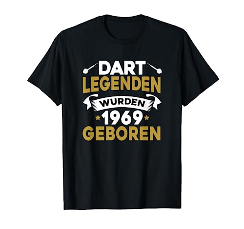 Herren Dart Legenden Wurden 1969 Geboren, Geburtstag Männer Dart T-Shirt von Dart Geschenke Männer, Darts Zubehör