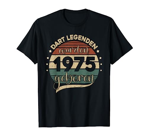 Herren Dart Legenden Wurden 1975 Geboren, Dartpfeil Darts Herren T-Shirt von Dart Geschenke Männer, Darts Zubehör