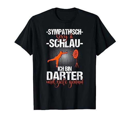 Ich Bin Darter Und Ziele Genau, Dartpfeil Darts Männer Dart T-Shirt von Dart Geschenke Männer, Darts Zubehör