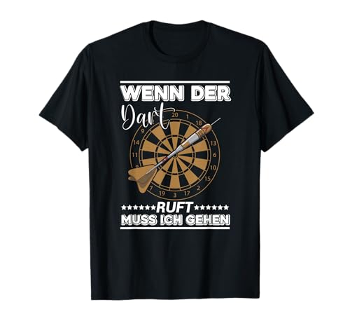 Wenn der Dart Ruft Muss Ich Gehen, Darts Männer Dart T-Shirt von Dart Geschenke Männer, Darts Zubehör