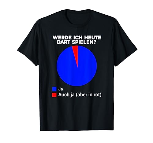 Werde Ich Heute Dart Spielen, Dartpfeil Darts Männer Dart T-Shirt von Dart Geschenke Männer, Darts Zubehör