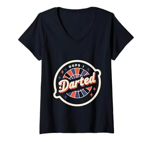 Damen Oops I Darted Fehler eines Dartspielers ||- T-Shirt mit V-Ausschnitt Damen Oops I Darted Fehler eines Dartspielers ||- T-Shirt mit V-Ausschnitt von Darts-Wettkampf Pub Humor