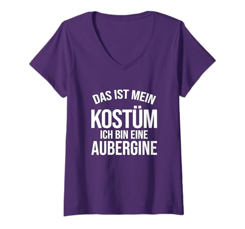 Damen Halloween Costume with German Text Ich Bin Eine Aubergine T-Shirt mit V-Ausschnitt Damen Halloween Costume with German Text Ich Bin Eine Aubergine T-Shirt mit V-Ausschnitt von Das Ist Mein Kostüm Ich Bin Eine Aubergine