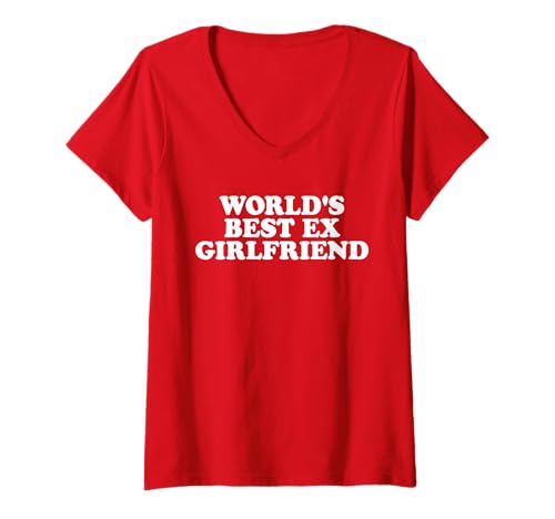 Damen Die Beste Ex -Freundin der Welt der Welt T-Shirt mit V-Ausschnitt von Das beste Ex -Paar der Welt Cooles