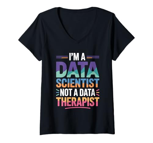 Damen Ich bin ein Datenwissenschaftler, kein Datentherapeut. Data Scientist T-Shirt mit V-Ausschnitt Damen Ich bin ein Datenwissenschaftler, kein Datentherapeut. Data Scientist T-Shirt mit V-Ausschnitt von Data Analysis Data Analyst Computer Science