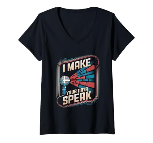 Damen Ich Lasse Ihre Daten Dateningenieur -datenanalyst Scientist T-Shirt mit V-Ausschnitt von Data Engineer Computer Scientist Data Analyst