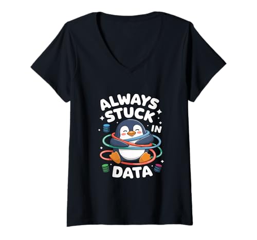 Damen Immer In Data Engineer Data Analyst Engineering T-Shirt mit V-Ausschnitt von Data Engineer Computer Scientist Data Analyst