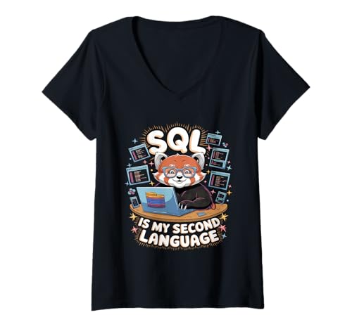 Damen SQL Second Language Data Engineer Data Analyst Engineering T-Shirt mit V-Ausschnitt von Data Engineer Computer Scientist Data Analyst