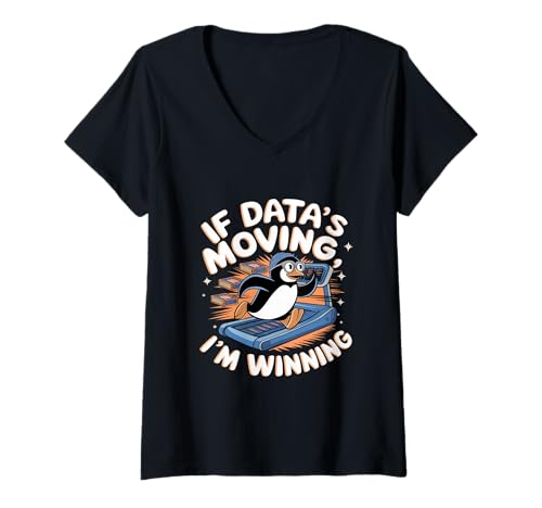 Damen Wenn Datas -Moving Data Engineer Data Analyst Engineering T-Shirt mit V-Ausschnitt von Data Engineer Computer Scientist Data Analyst