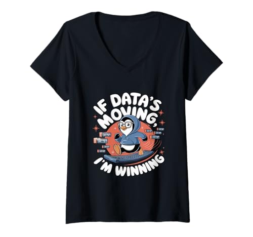 Damen Wenn Datas -Moving Data Engineer Data Analyst Engineering T-Shirt mit V-Ausschnitt von Data Engineer Computer Scientist Data Analyst