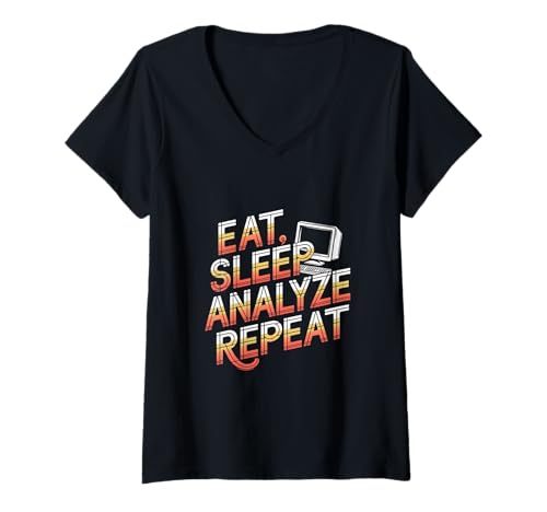 Damen Eat Sleep Analyze Wiederholte Datenanalyse Lustiger Datenanalyst T-Shirt mit V-Ausschnitt Damen Eat Sleep Analyze Wiederholte Datenanalyse Lustiger Datenanalyst T-Shirt mit V-Ausschnitt von Data Engineering Designs