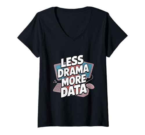 Damen Funny Data Analytics Data Engineering Data Analyst Witz T-Shirt mit V-Ausschnitt Damen Funny Data Analytics Data Engineering Data Analyst Witz T-Shirt mit V-Ausschnitt von Data Engineering Designs