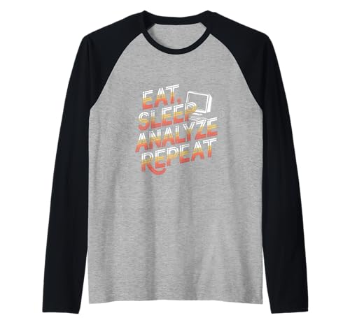Eat Sleep Analyze Wiederholte Datenanalyse Lustiger Datenanalyst Raglan Eat Sleep Analyze Wiederholte Datenanalyse Lustiger Datenanalyst Raglan von Data Engineering Designs